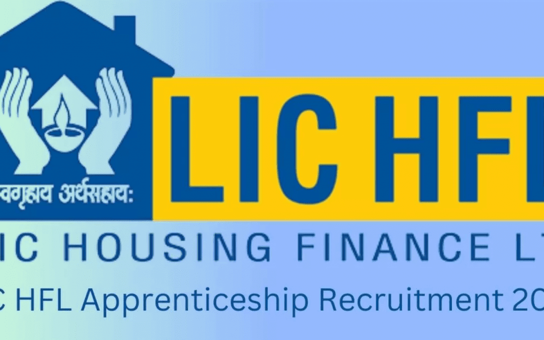 LIC HFL Recruitment 2024 Notification For Apprenticeship Vacancies