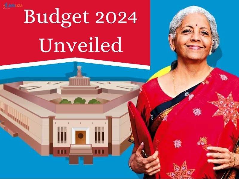 Budget 2024 Unveiled: Comprehensive Overview of Key Highlights
