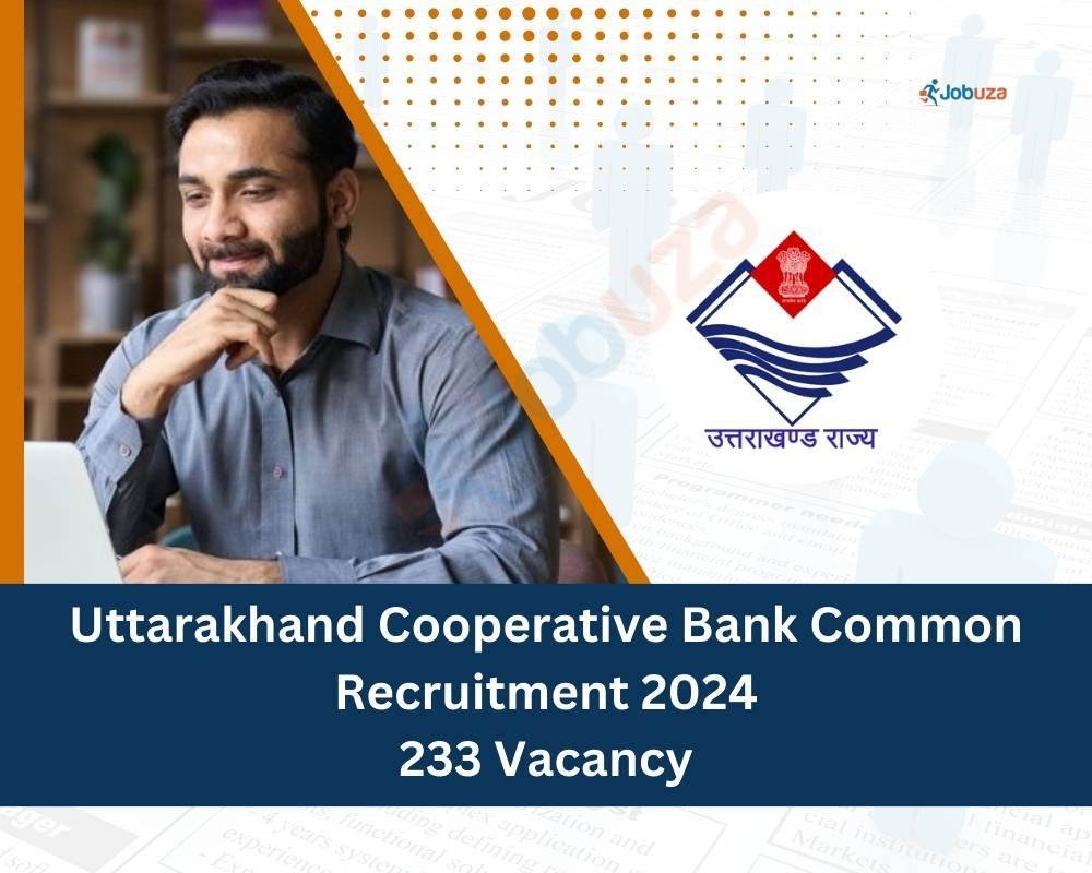 Uttarakhand Cooperative Bank Common Recruitment 2024 
