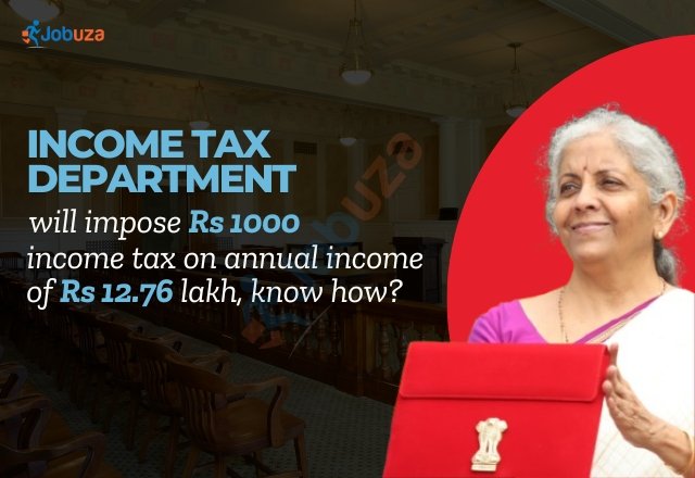 Income Tax Alert: Pay Just ₹1,000 Tax on ₹12.76 Lakh Annual Income – Here’s How!