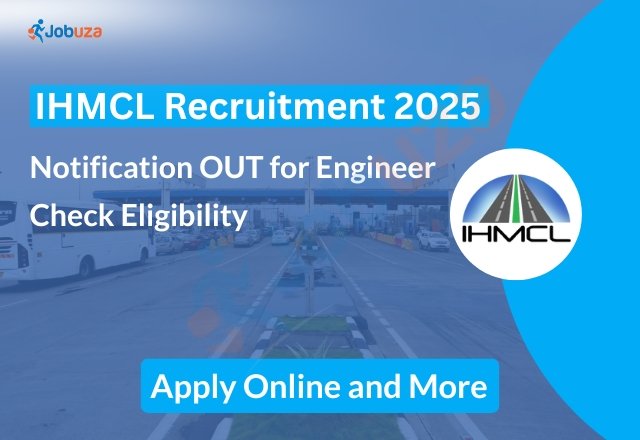IHMCL Recruitment 2025 Engineer Vacancies, Eligibility, Salary...