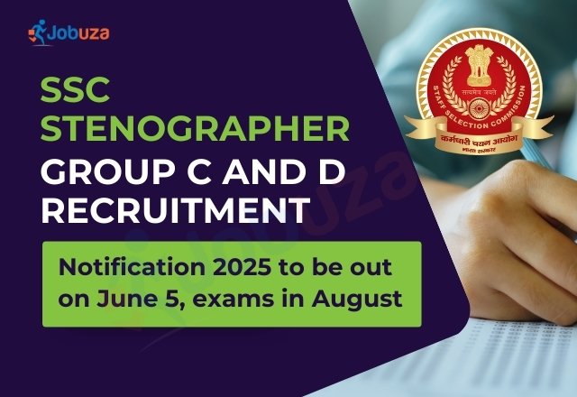 SSC Stenographer Group C, D 2025 Notification Date Announced...