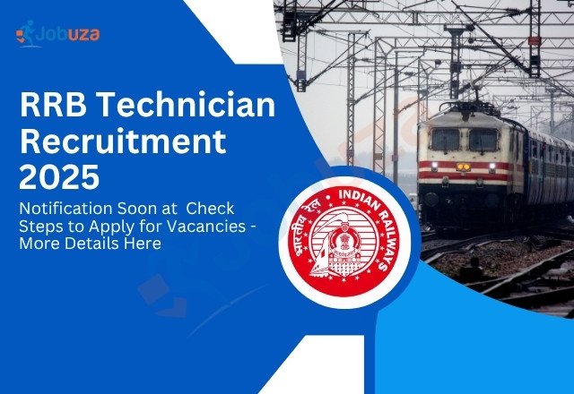 RRB Technician Recruitment 2025 Notification for 6374 Vacancies