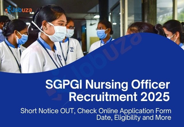 SGPGI Nursing Officer Recruitment 2025 Begins Soon...