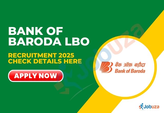 Bank of Baroda LBO Recruitment 2025 2500 Vacancies Announced, Apply Online at bankofbaroda.in