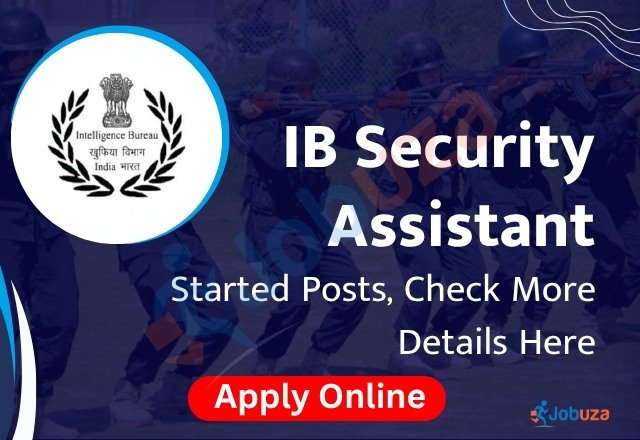 IB Security Assistant Recruitment 2025 Apply Online for 4987