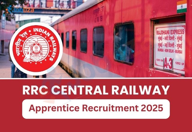 RRC Central Railway Apprentice Recruitment 2025 Apply Online