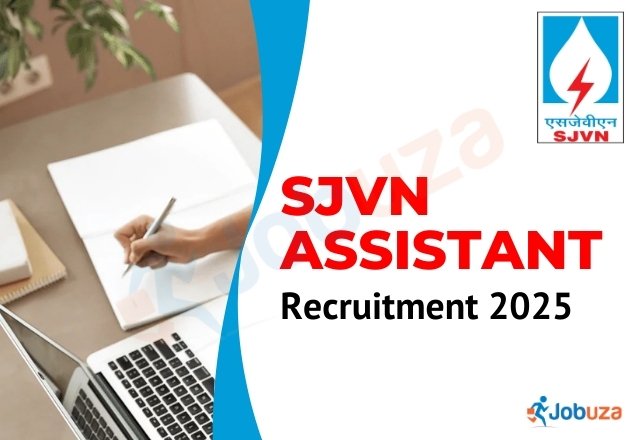 SJVN Assistant Recruitment 2025 Apply Online, Check Eligibility...