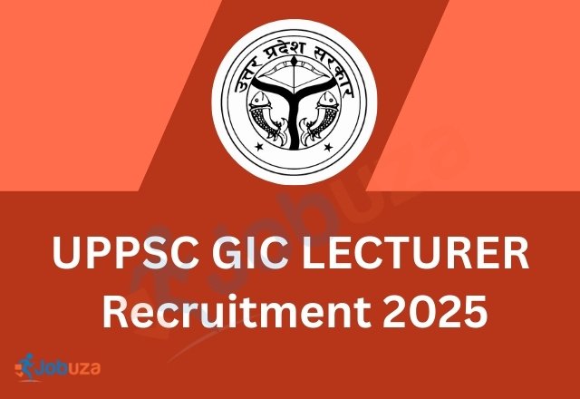 UPPSC GIC Lecturer Recruitment 2025 1,516 Vacancies....