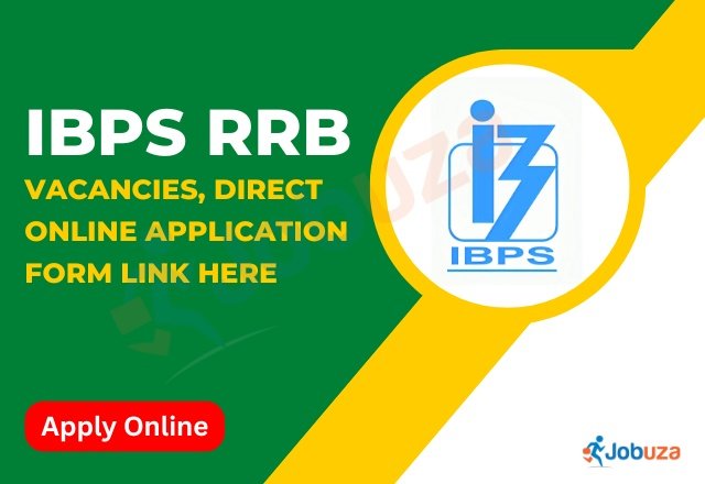 IBPS RRB Recruitment 2025 Apply Online for 13,217 Vacancies